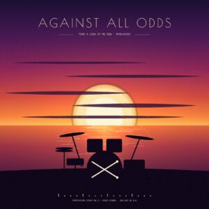 Against All Odds
